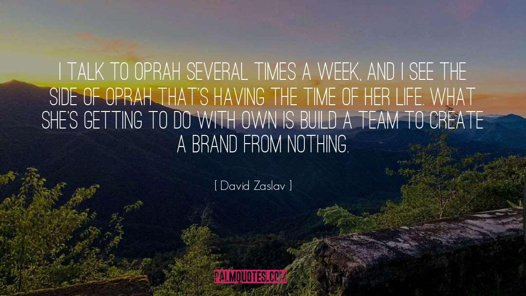 David Zaslav Quotes: I talk to Oprah several