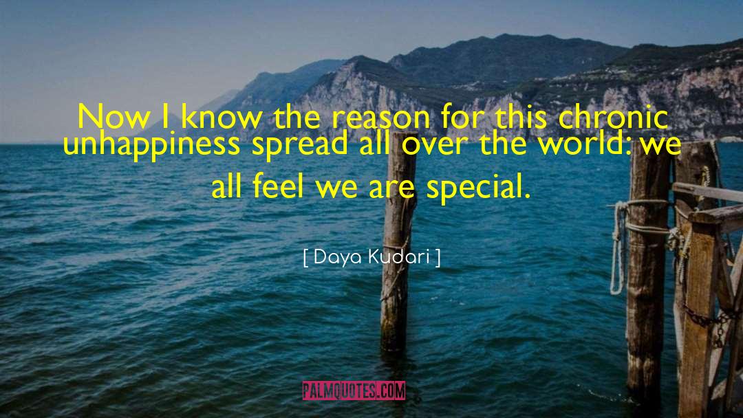 Daya Kudari Quotes: Now I know the reason