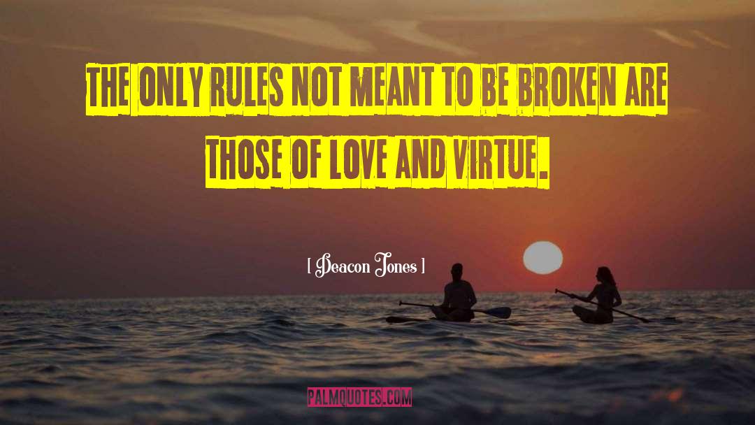 Deacon Jones Quotes: The only rules not meant