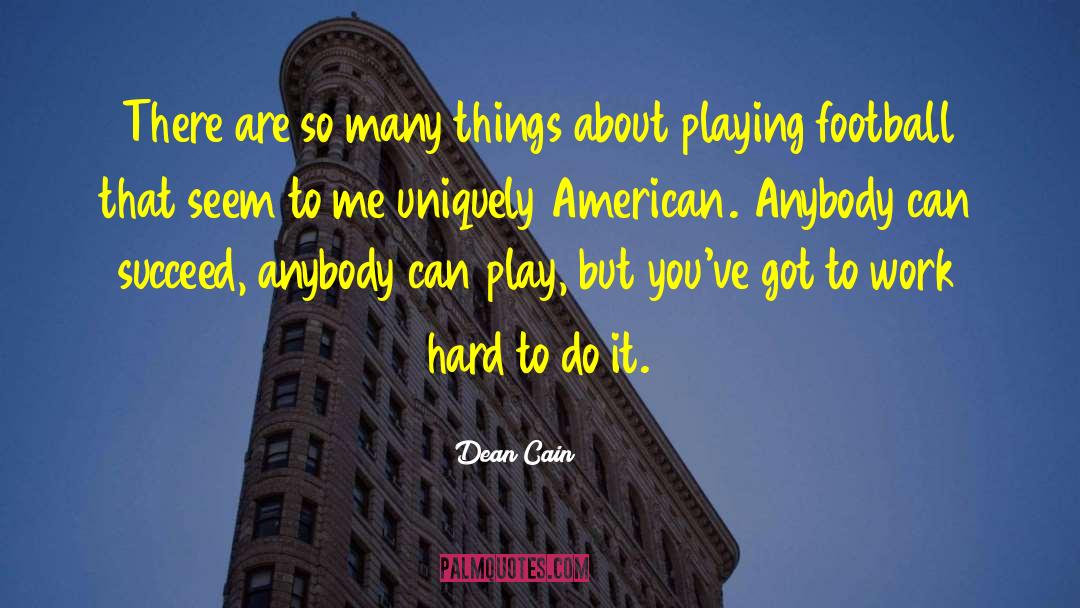 Dean Cain Quotes: There are so many things