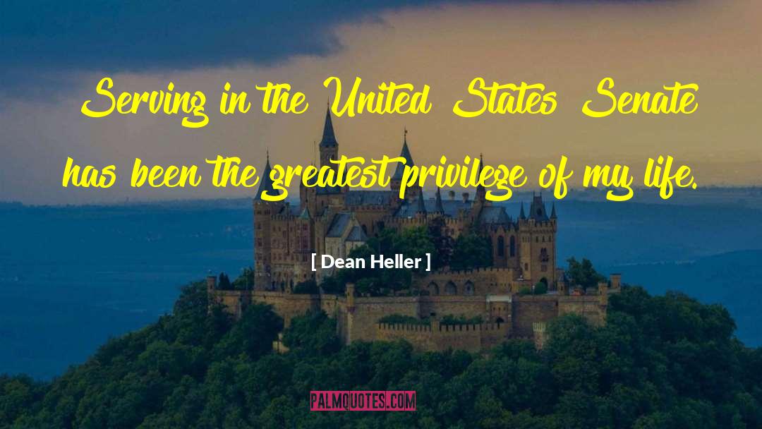 Dean Heller Quotes: Serving in the United States