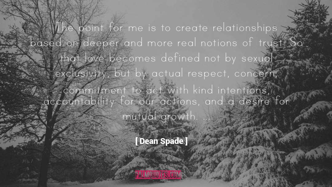 Dean Spade Quotes: The point for me is