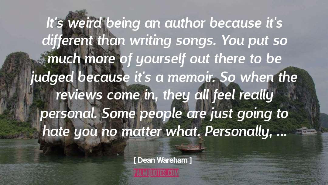 Dean Wareham Quotes: It's weird being an author