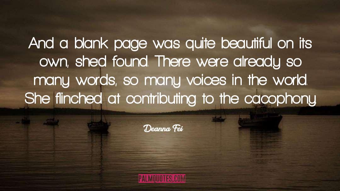 Deanna Fei Quotes: And a blank page was