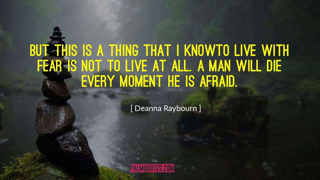 Deanna Raybourn Quotes: But this is a thing
