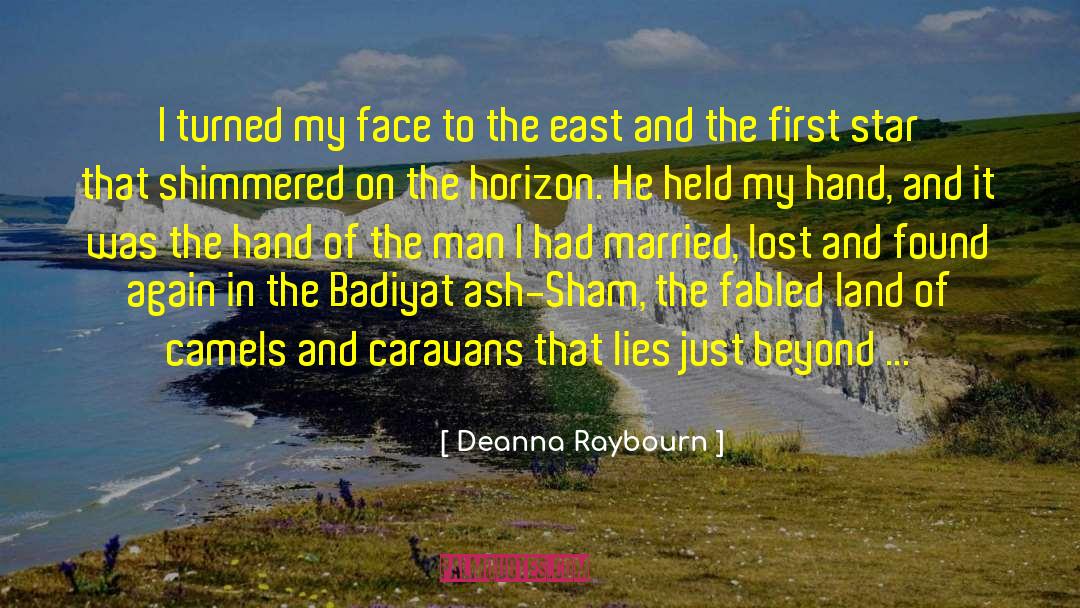 Deanna Raybourn Quotes: I turned my face to