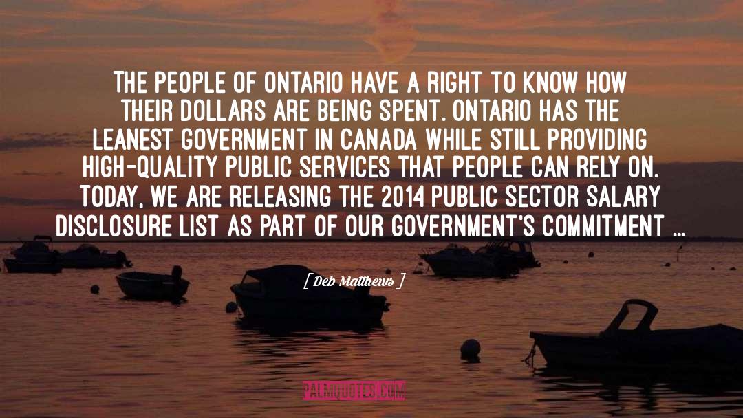 Deb Matthews Quotes: The people of Ontario have