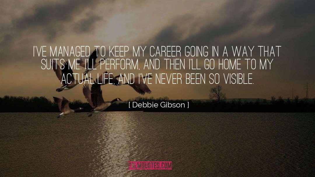 Debbie Gibson Quotes: I've managed to keep my