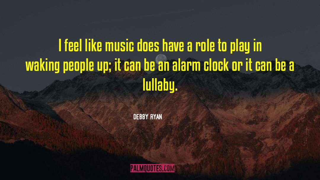 Debby Ryan Quotes: I feel like music does