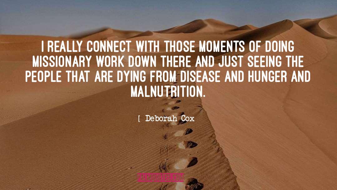 Deborah Cox Quotes: I really connect with those