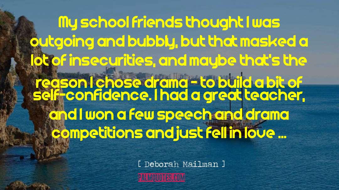 Deborah Mailman Quotes: My school friends thought I