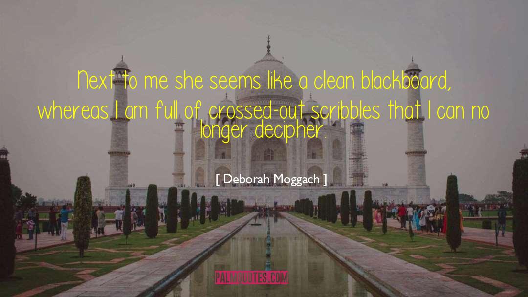 Deborah Moggach Quotes: Next to me she seems