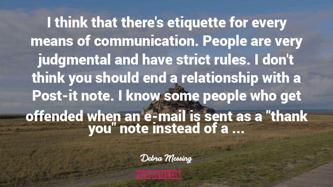 Debra Messing Quotes: I think that there's etiquette