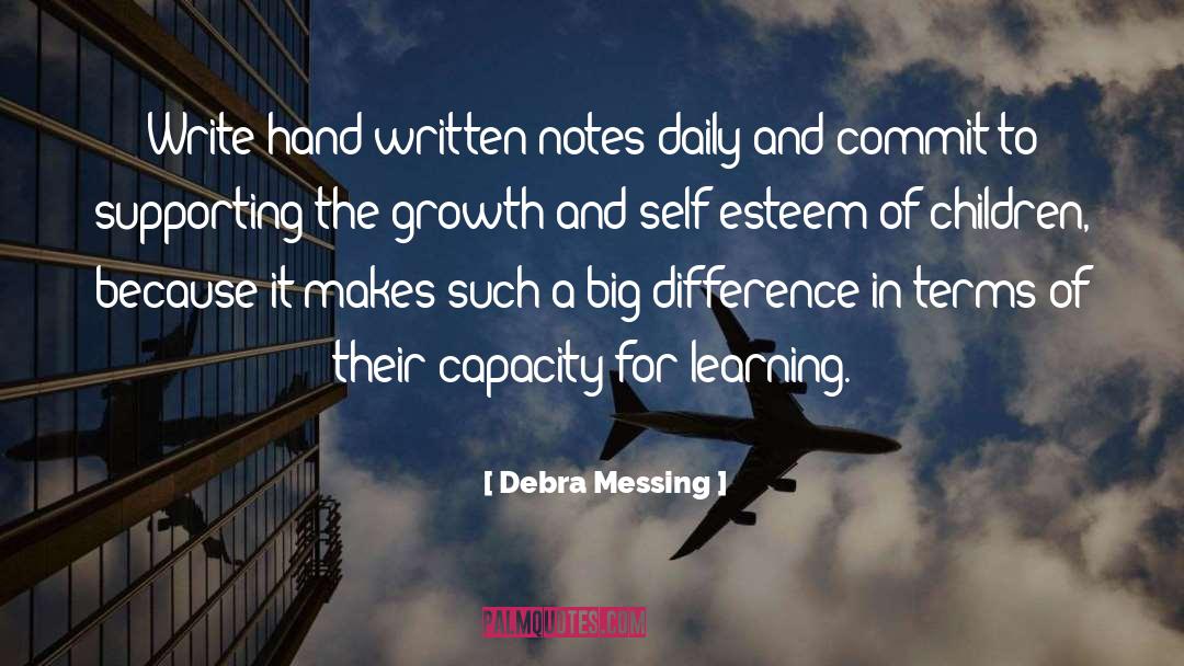 Debra Messing Quotes: Write hand-written notes daily and