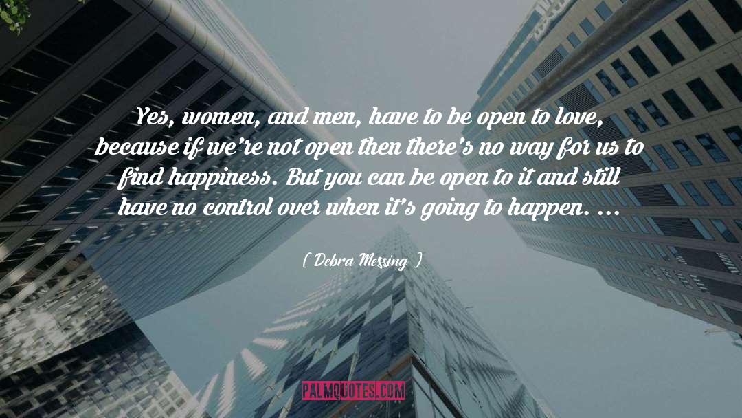 Debra Messing Quotes: Yes, women, and men, have