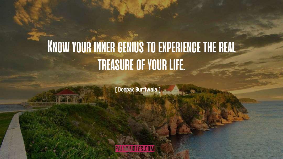Deepak Burfiwala Quotes: Know your inner genius to