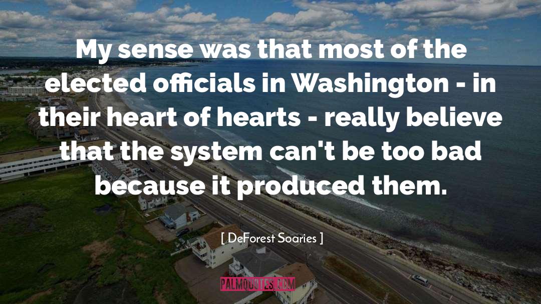 DeForest Soaries Quotes: My sense was that most