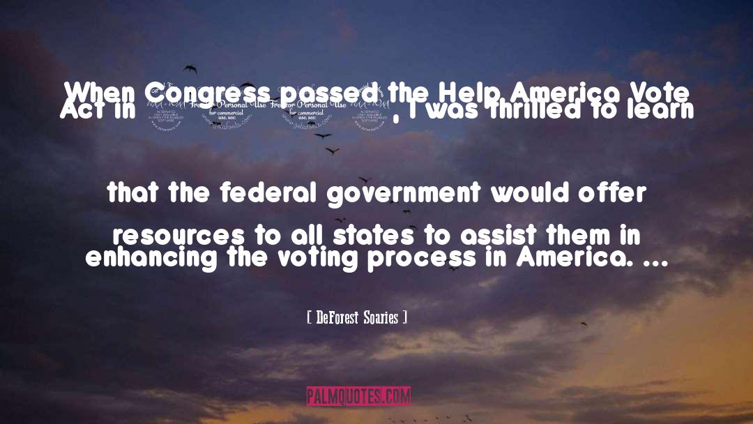 DeForest Soaries Quotes: When Congress passed the Help