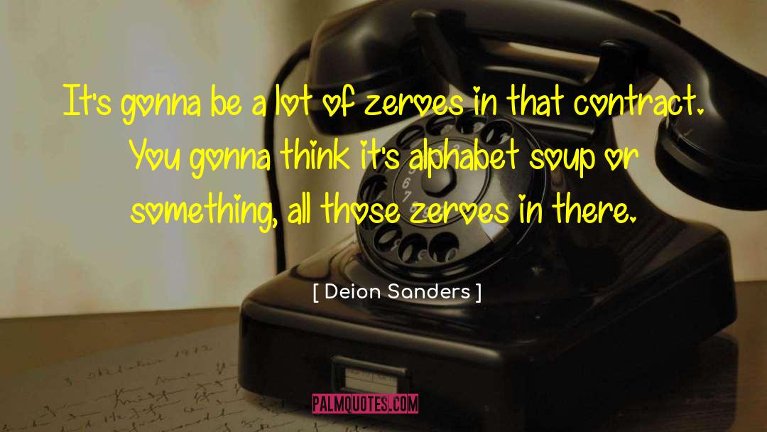 Deion Sanders Quotes: It's gonna be a lot