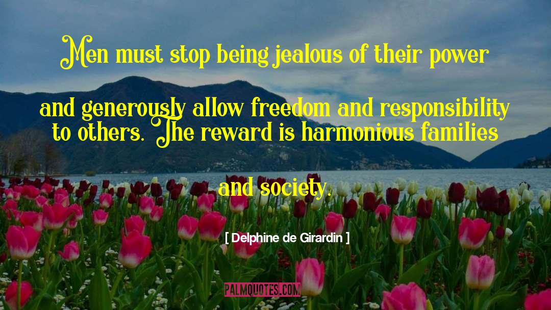 Delphine De Girardin Quotes: Men must stop being jealous
