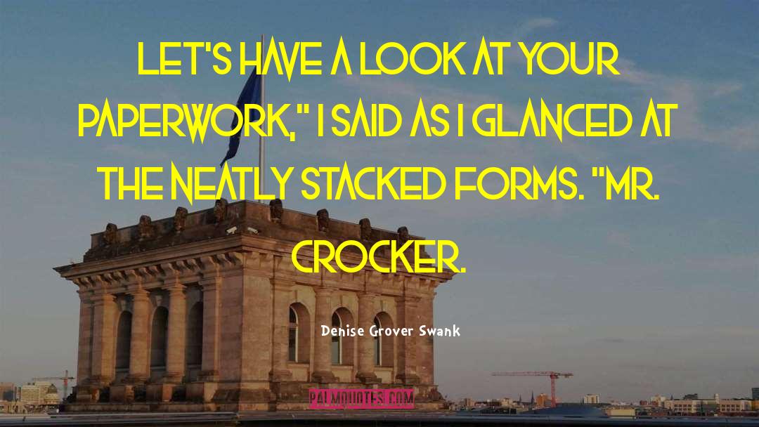 Denise Grover Swank Quotes: Let's have a look at