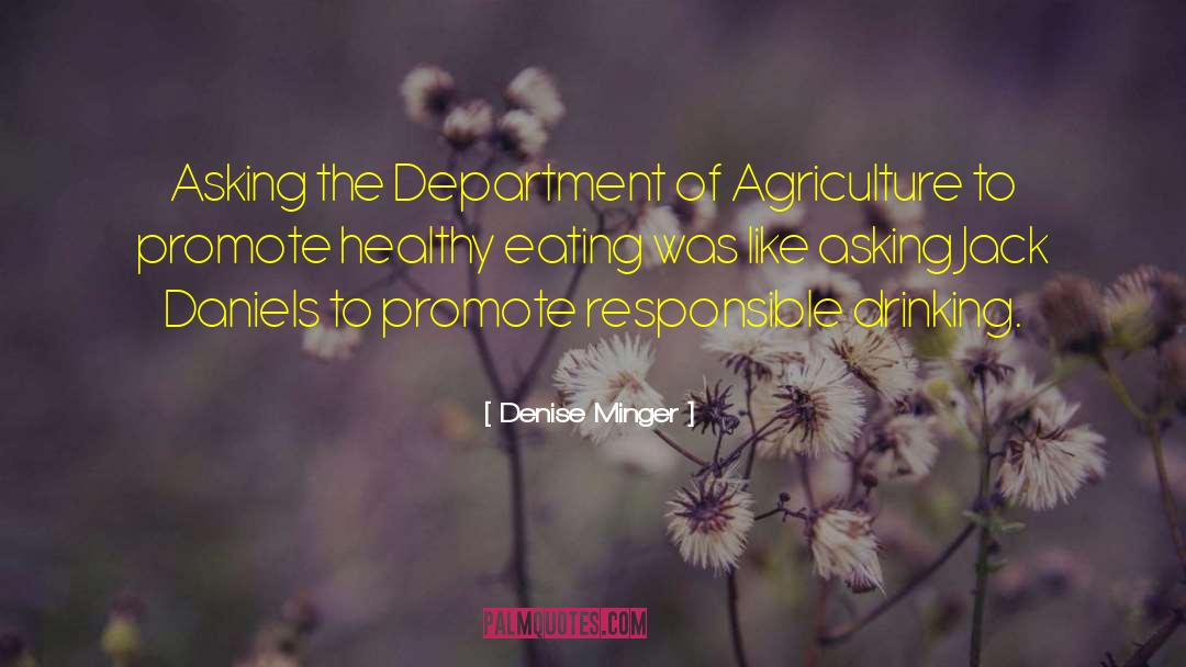 Denise Minger Quotes: Asking the Department of Agriculture