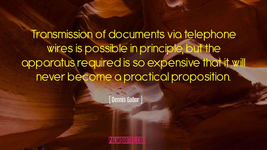 Dennis Gabor Quotes: Transmission of documents via telephone