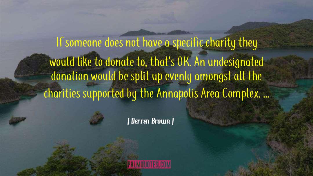 Derren Brown Quotes: If someone does not have