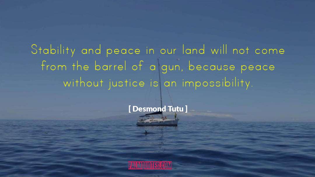 Desmond Tutu Quotes: Stability and peace in our