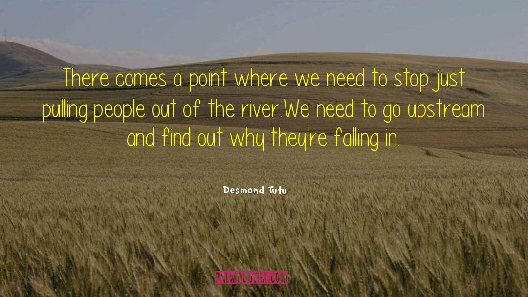 Desmond Tutu Quotes: There comes a point where