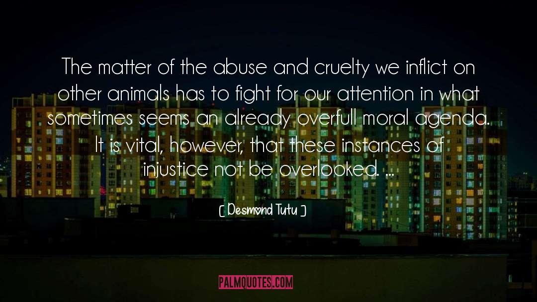 Desmond Tutu Quotes: The matter of the abuse