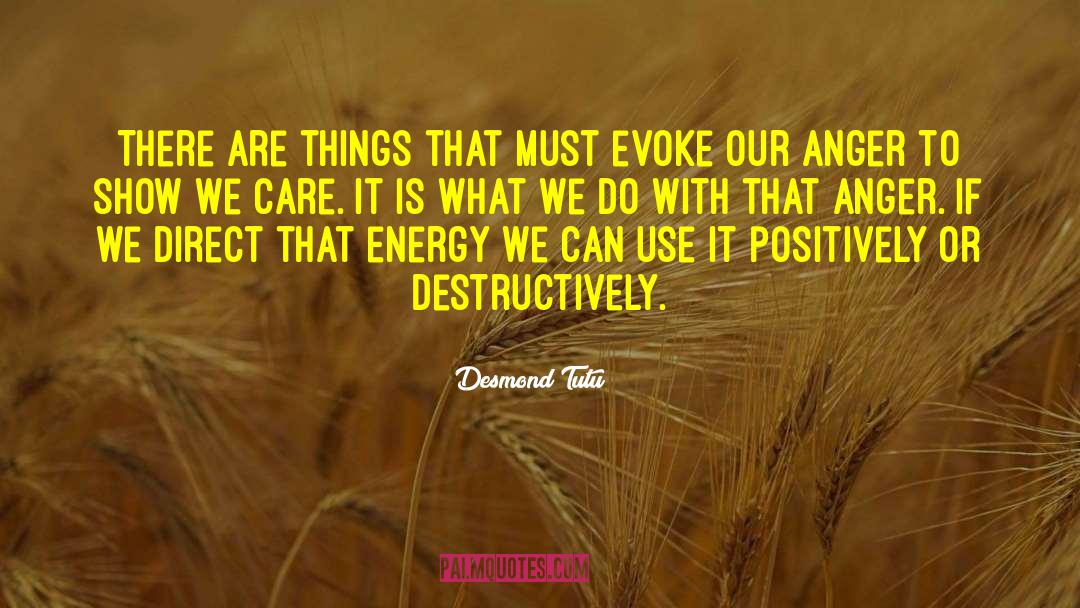 Desmond Tutu Quotes: There are things that must