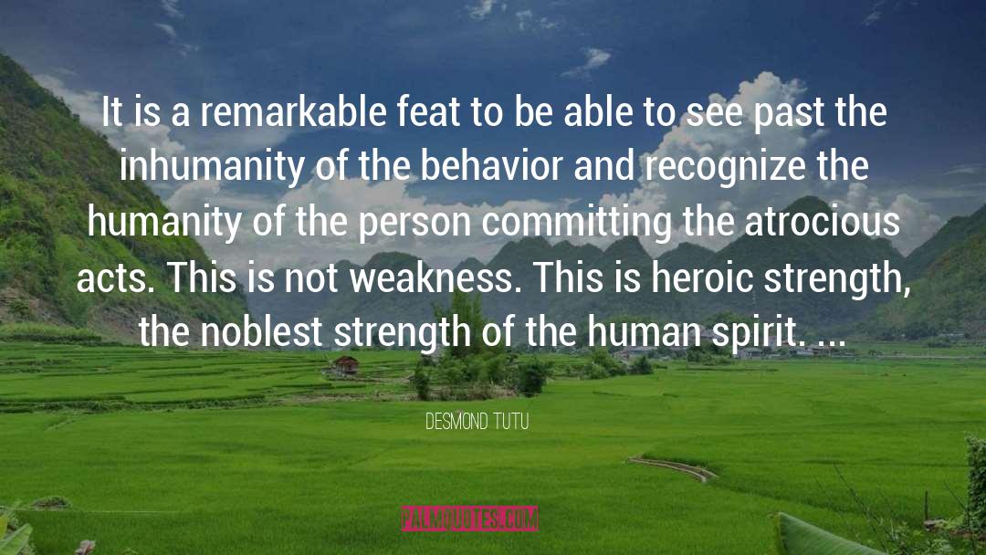 Desmond Tutu Quotes: It is a remarkable feat