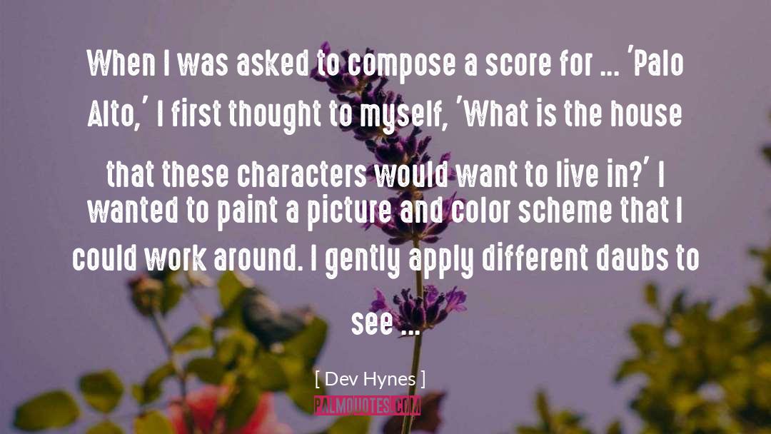 Dev Hynes Quotes: When I was asked to