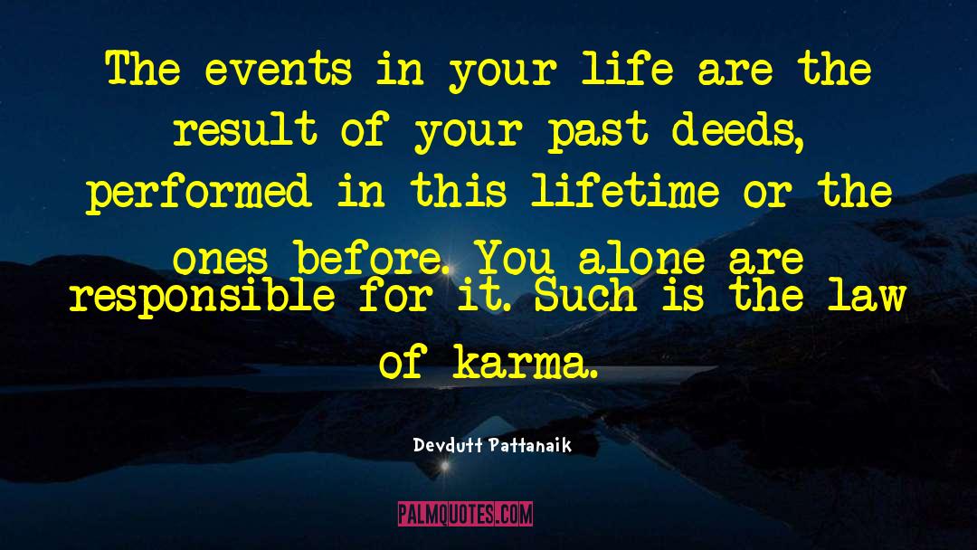 Devdutt Pattanaik Quotes: The events in your life
