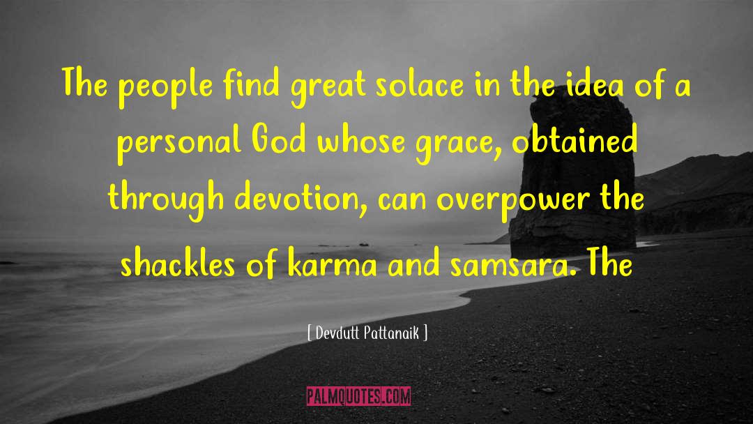 Devdutt Pattanaik Quotes: The people find great solace