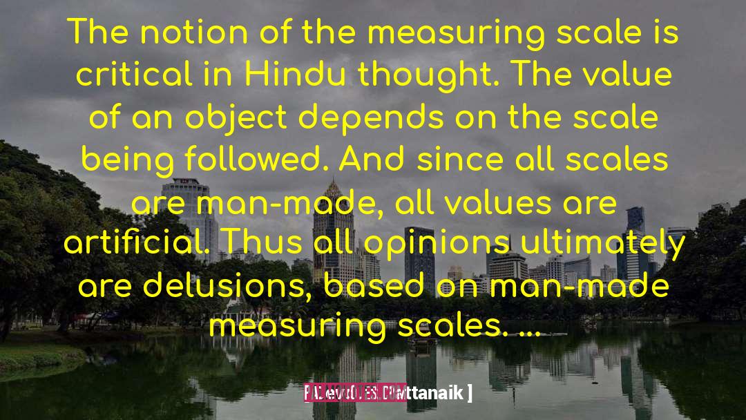 Devdutt Pattanaik Quotes: The notion of the measuring