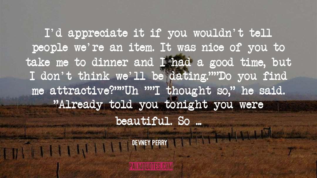 Devney Perry Quotes: I'd appreciate it if you