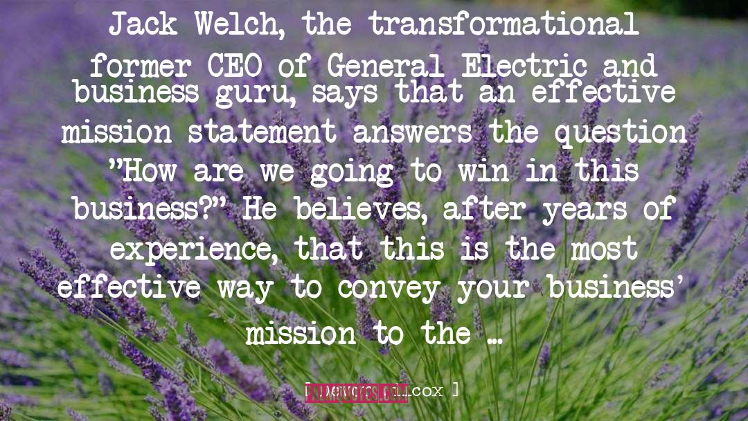 Devon Wilcox Quotes: Jack Welch, the transformational former