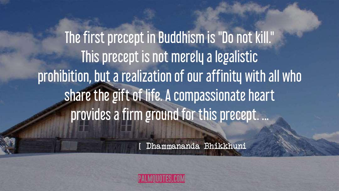 Dhammananda Bhikkhuni Quotes: The first precept in Buddhism