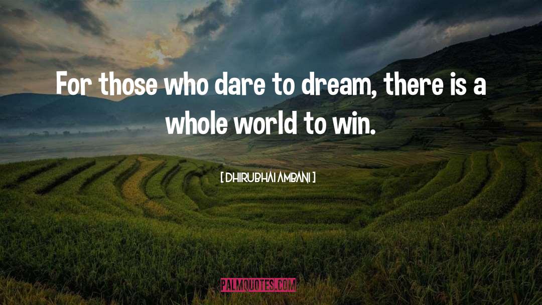 Dhirubhai Ambani Quotes: For those who dare to
