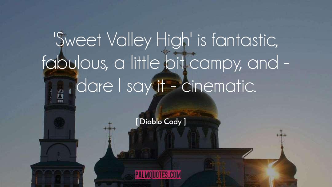 Diablo Cody Quotes: 'Sweet Valley High' is fantastic,