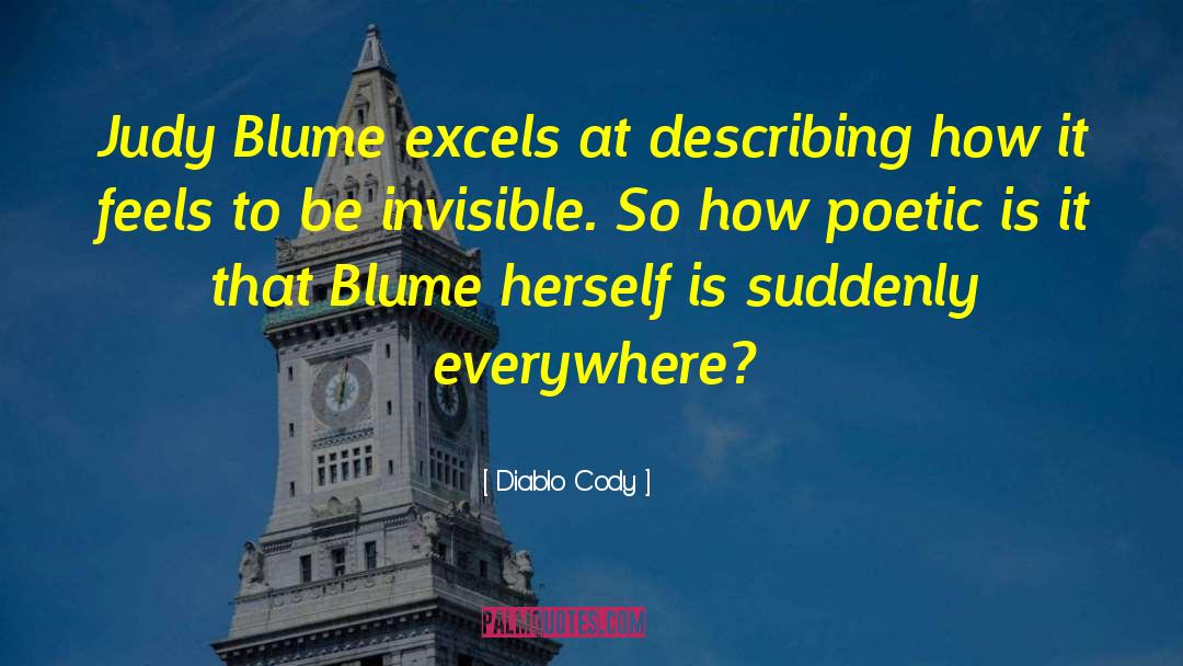 Diablo Cody Quotes: Judy Blume excels at describing
