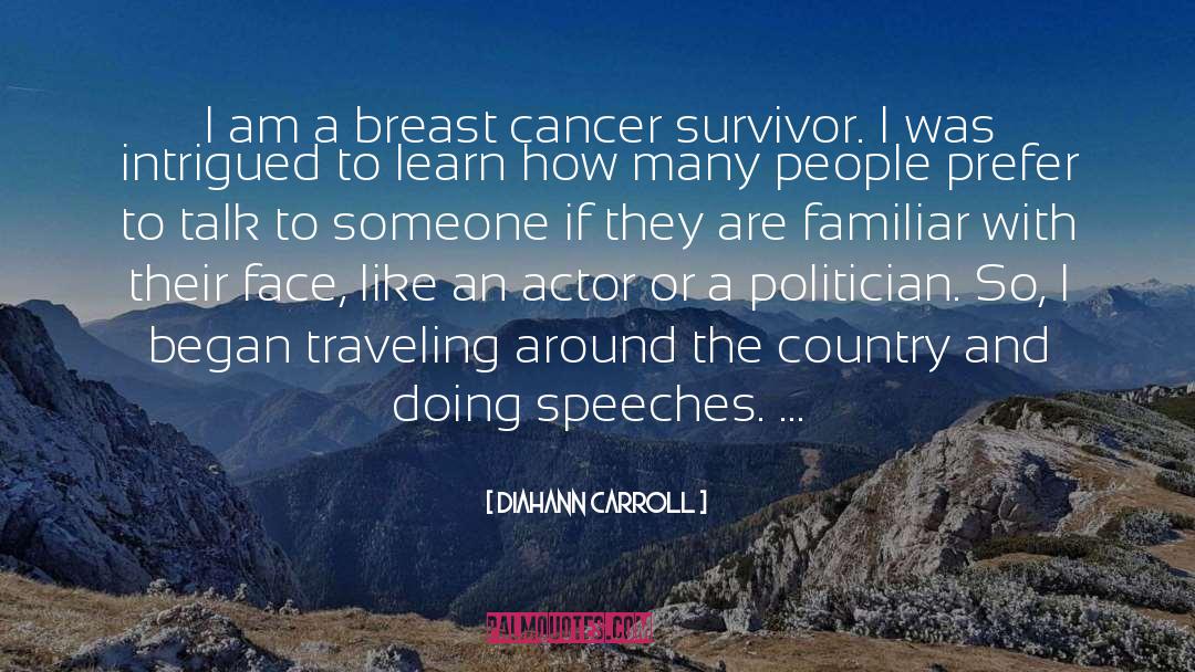 Diahann Carroll Quotes: I am a breast cancer