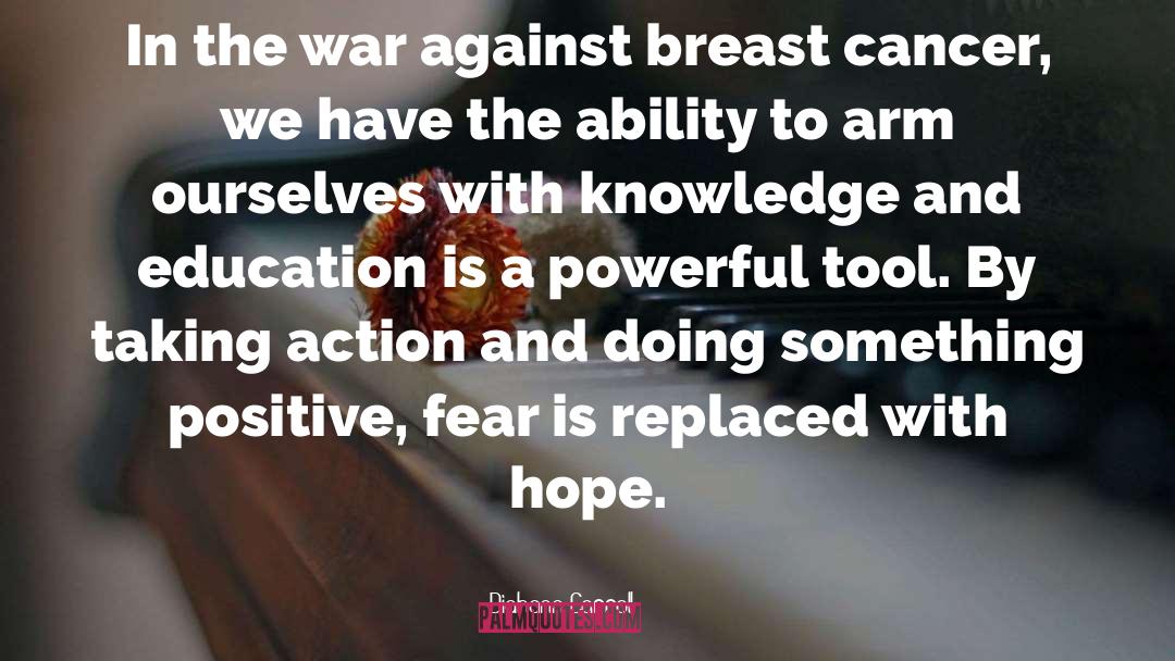 Diahann Carroll Quotes: In the war against breast