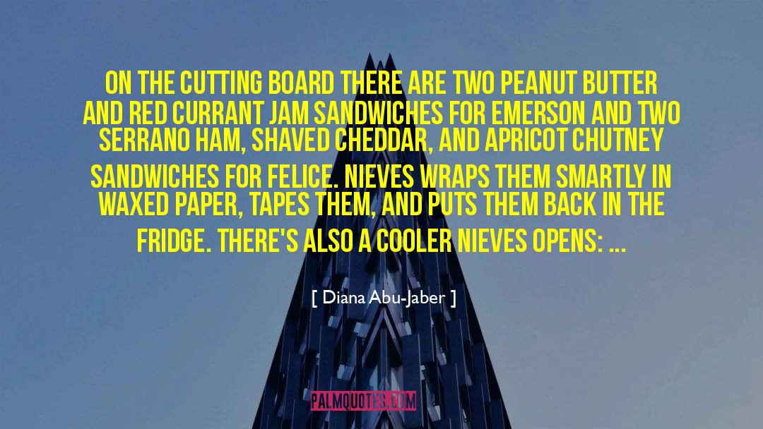 Diana Abu-Jaber Quotes: On the cutting board there