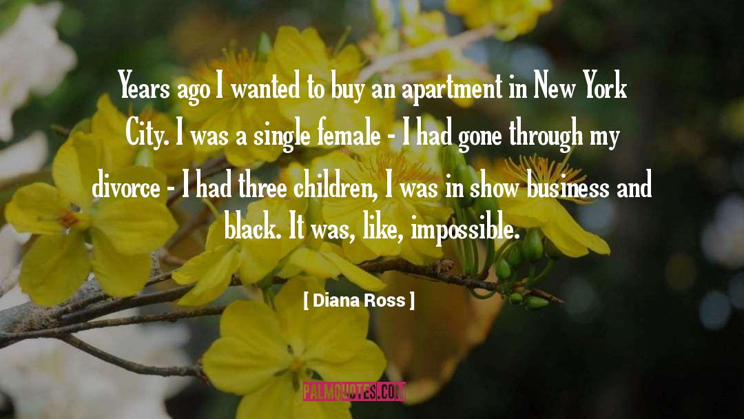 Diana Ross Quotes: Years ago I wanted to