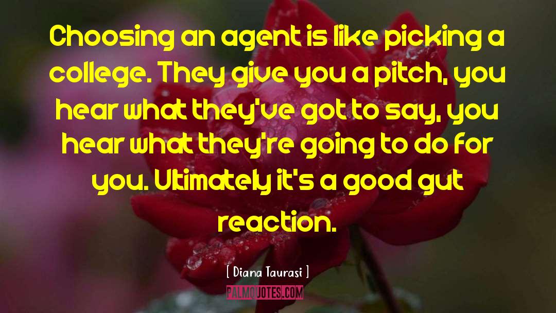 Diana Taurasi Quotes: Choosing an agent is like