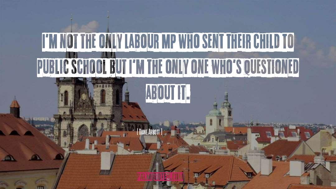 Diane Abbott Quotes: I'm not the only Labour