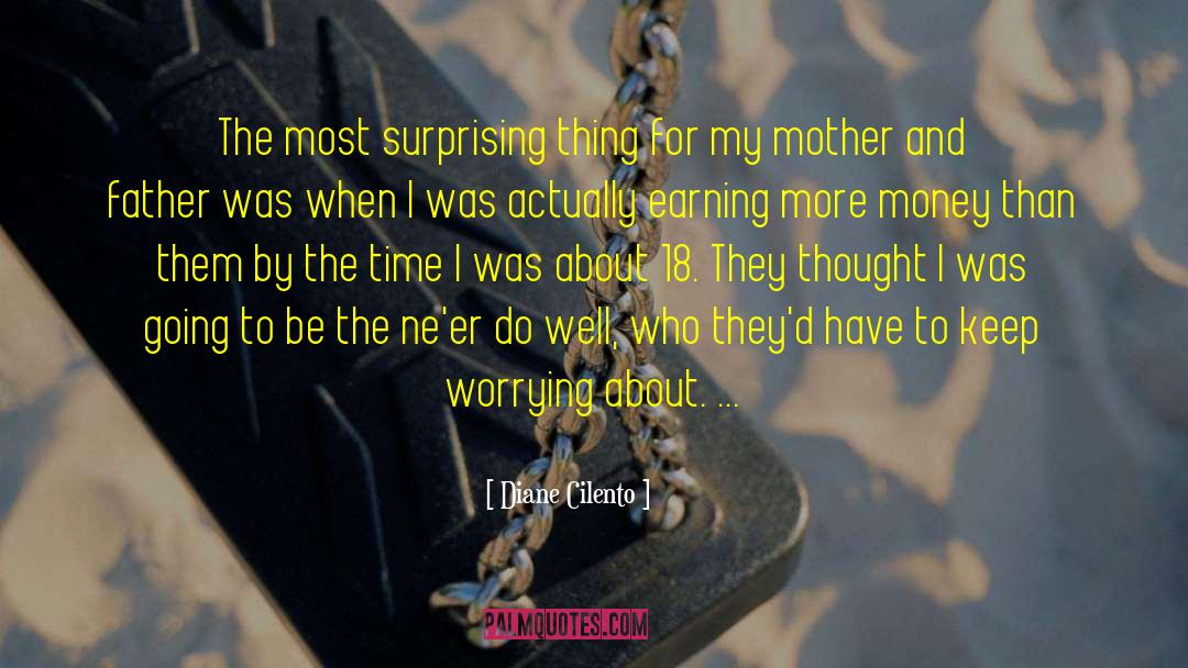 Diane Cilento Quotes: The most surprising thing for